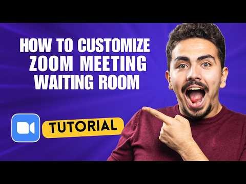 How to Customize Zoom Meeting Waiting Room [2026 Full Guide]