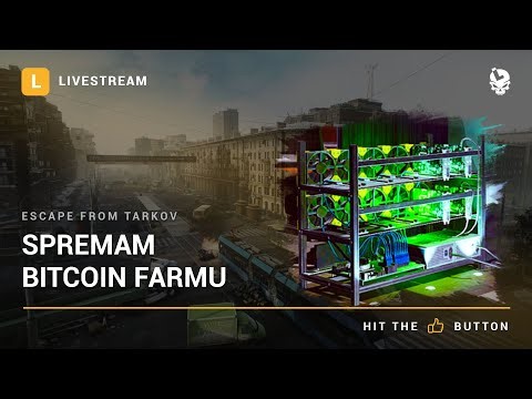 Laponac strimuje - Escape from Tarkov 🔴 Spremam bitcoin farmu