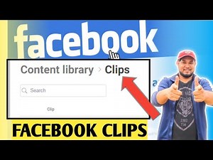 What are Facebook Clips and Clips Library on Facebook? How To Create Facebook Video Clips