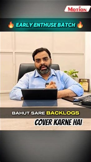 11th Weak रह गयी? अभी भी JEE Crack कर सकते हो! 💪 | Early Enthuse Batch | Motion JEE #shorts #jee