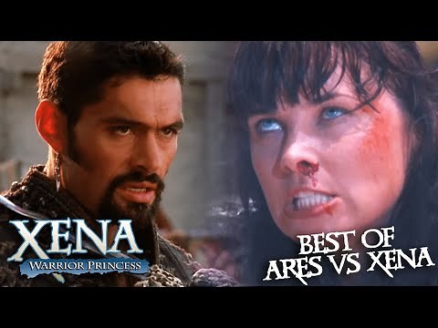 Best of Xena VS Ares | Xena: Warrior Princess