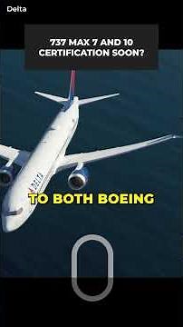Wait Is (Almost) Over: Boeing Insists On 2026 Certification For MAX 7 & 10 #shorts