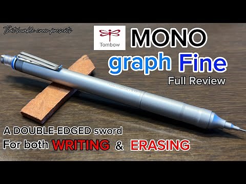 Tombow MONO graph Fine [Full Review] (DOUBLE EDGED SWORD FOR WRITING AND ERASING)