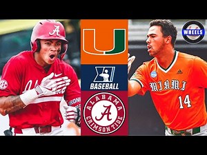 Miami vs Alabama (Exciting Game!) | Regionals Opening Round | 2025 College Baseball Highlights