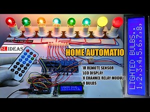 Home Automation using ir IR remote control with LCD display & 8 channel relay module | NEW | part 4