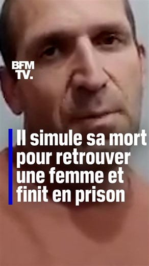 249K views · 1.8K reactions | Ce père de famille simule sa mort pour retrouver une femme et finit en prison | BFMTV | Facebook