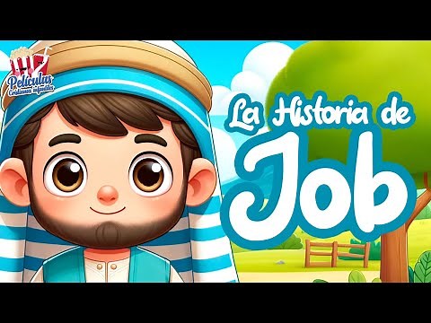 Caricaturas Para Niños | La Historia De Job