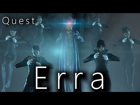 Warframe | Erra (Quest)