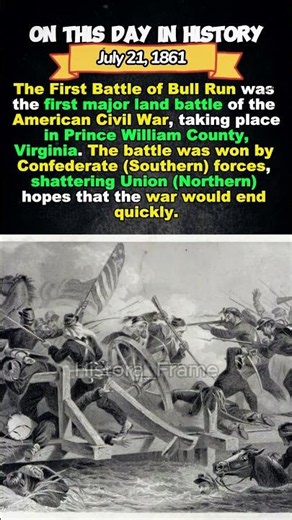 Bull Run 1861: The Shocking Victory That Changed American History Forever - July 21, 1861