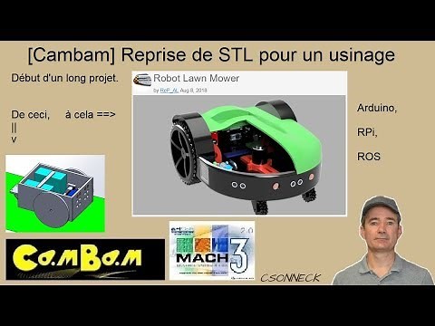 [CAMBAM] Conversions et réunions de STL en fichier usinable