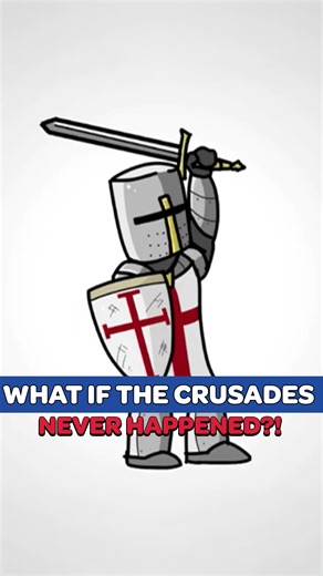 What If the Crusades Had Never Occurred? | Alternate History Hub