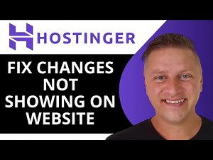 How to Fix Changes Not Showing on Hostinger | Hostinger Tutorial 2025