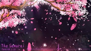 Dancing line The Samurai(Soundtrack)