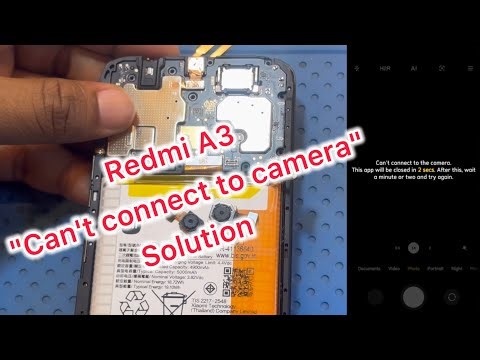 Redmi A3 camera error fixing