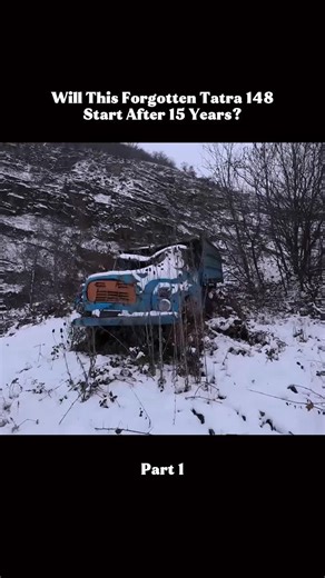 Part 1-Will This Forgotten Tatra 148 Start After 15 years?#willitrun #recovery #truck #old #rescue #restoration #car #tractor #motor #engine #tiktok #fyp #foryourpage
