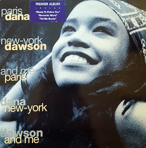Dana Dawson - Paris New-York And Me