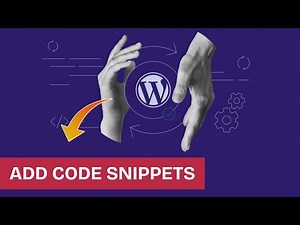 How to Add Code Snippets in WordPress 2025?