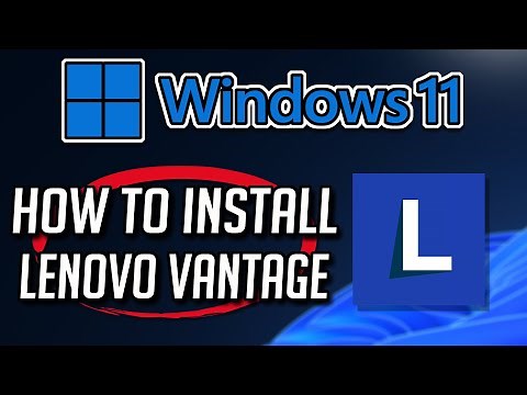 How to Download and Install Lenovo Vantage App on Windows 11/10 [2026]