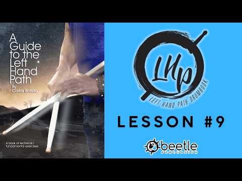 ‪@Lefthandpathdrumbook‬ [ Guide to the Left Hand Path ] - “Lesson #9”
