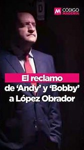 Magenta Circle | Andy and Bobby's complaint to López Obrador