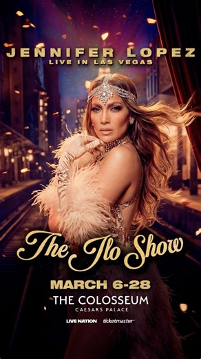 THE JLO SHOW Live in Las Vegas March 6-28 | Jennifer Lopez