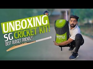 UNBOXING a New Full Size Entry Level SG Cricket Kit | Best Budget Friendly
