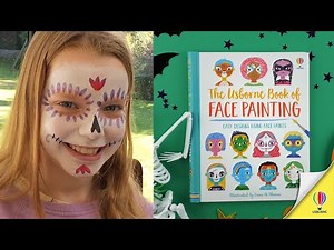 Facepainting tutorial: How to Paint a Sugar Skull (from the Usborne Book of Facepainting)