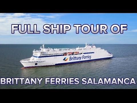 Brittany Ferries Salamanca - FULL SHIP TOUR