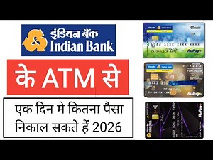 Indian Bank ATM Se Kitna Paisa Nikal Sakte Hain 2026 | indian Bank ATM Withdrawal Limit Per Day 2026