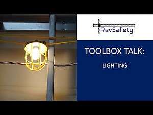 Toolbox Talk: Lighting