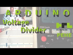 Arduino 21: Voltage Divider