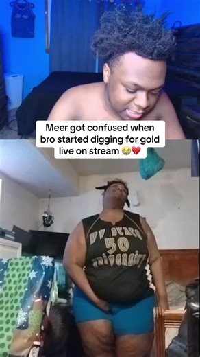 Meer Confused by Live Gold Digging Stream