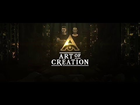 Art of Creation (Official Trailer)