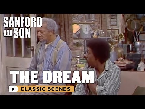 Fred's Crazy Dream! | Sanford and Son