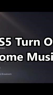 PS5: How to Turn OFF Music on Home Screen Menu