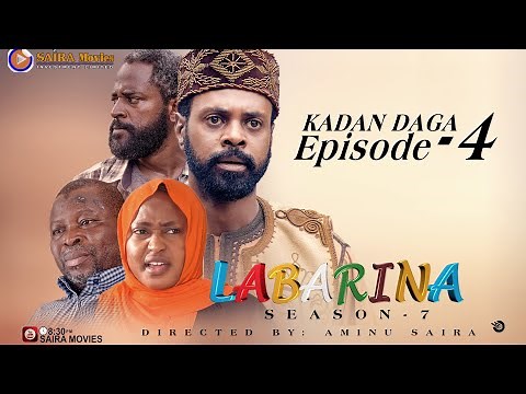 LABARINA SEASON 7 EPISODE 4 KADAN DAGA NA RANAR JUMA’A