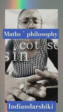 Philosophy of Mathematics | गणित का दर्शन ? | Logic | kya Zindagi ek Maths hai ? | indian western |