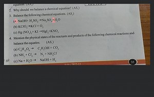 Why should we balance a chemical equation? \left(\mathrm{AS}_{1... | Filo