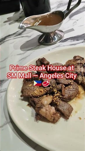 Prime Steak House at SM Mall — Angeles City 🇵🇭🥩