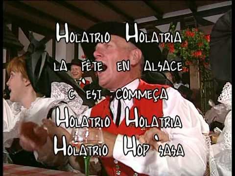 Holatrio holatria, chanson alsacienne pour créer une très belle ambiance