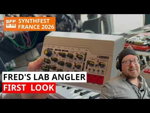 Fred's Lab Angler First Look: Analog Synth & Stereo FX Processor | SynthFest France 2026