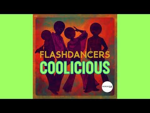 FlashDancers - Coolicious (Extended Mix)