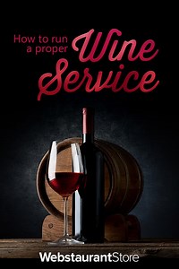 How to Run a Proper Wine Service