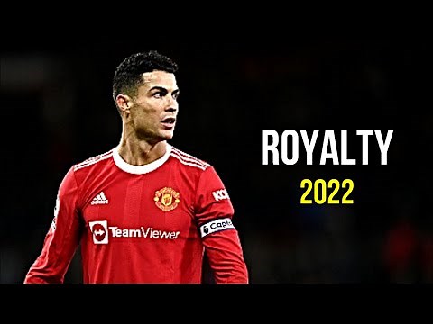 Cristiano Ronaldo 2022 ❯ Royalty | Skills & Goals | HD