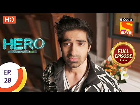 Hero - Gayab Mode On - Ep 28 - Full Episode - 13th January, 2021