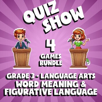 4 QUIZ SHOW ELA Games - Word Meaning & Figurative Language - Grade 3 No Prep