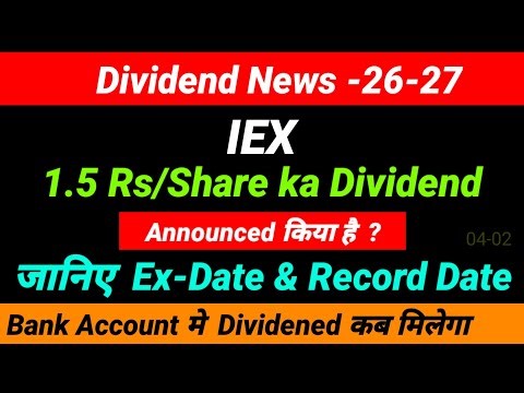 🧛 😌 IEX share dividend 2026 - ex dividend date - IEX dividend payment date 😌🧛 - IEX dividend
