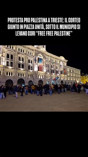 34K views · 597 reactions | ++ PROTESTA PRO PALESTINA A TRIESTE: IL CORTEO GIUNTO IN PIAZZA UNITÀ, SOTTO IL MUNICIPIO SI LEVANO CORI “FREE FREE PALESTINE” ++  홐홣홞홨환홞황홞 홤홧홖 홖홡 홣홤홨황홧홤 환홖홣홖홡홚 홒홝홖황홨혼홥홥 홚 홧홚홨황홖 홨홚홢홥홧홚 홖활활홞홤홧홣홖황홤!  https://whatsapp.com/channel/0029Vb6Cp5SBlHpcDzjHGB1J | TRIESTE.news | Facebook