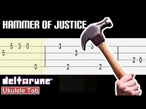 Deltarune - Hammer of Justice (Ukulele Tabs Tutorial EASY)