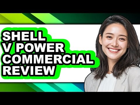 Shell V Power Commercial Review - Is It Worth It?